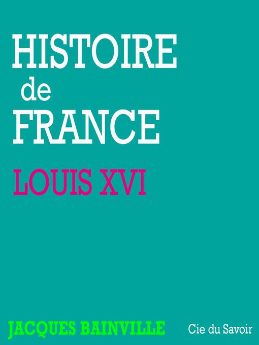 Title details for Histoire de France by Jacques Bainville - Available